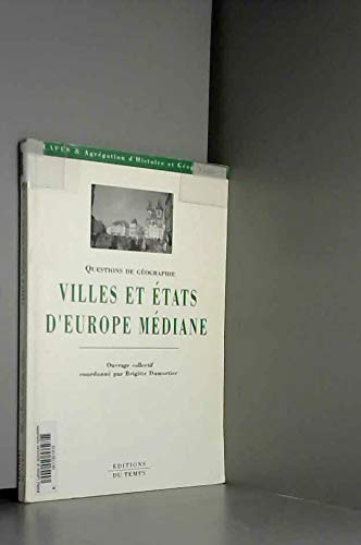 Villes et Etats d'Europe médiane