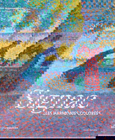 Signac: les harmonies colorées