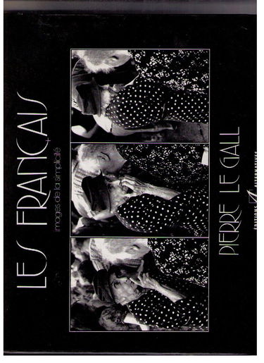 Les français : images de la simplicité. Vol. 1