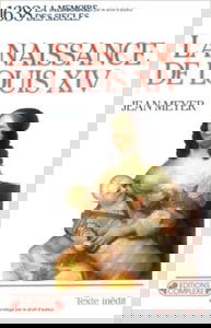 1638, la naissance de Louis XIV