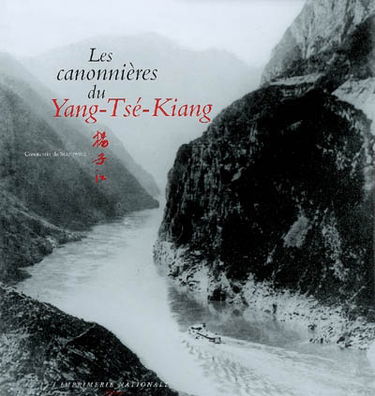 Les canonnières du Yang-Tsé-Kiang