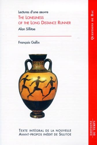 The loneliness of the long distance runner, de A. Sillitoe