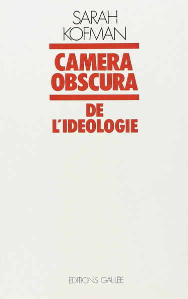 Caméra obscura : de l'idéologie