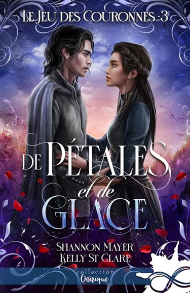 Couverture de De pétales et de glace : Le jeu des couronnes, T3