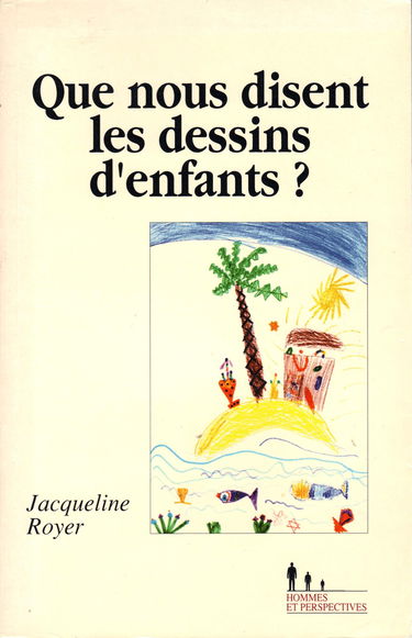 Que nous disent les dessins d'enfants ?