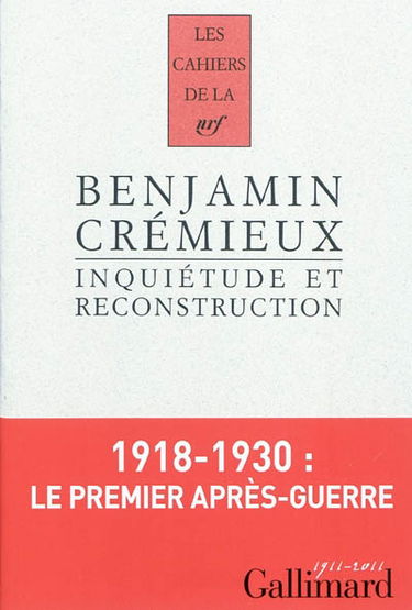 Inquiétudes et reconstruction : essai sur la littérature d'après-guerre : 1931