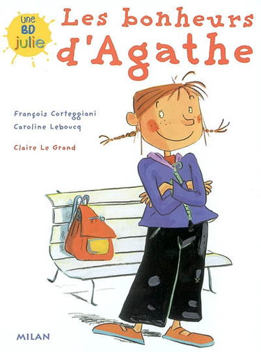 Les bonheurs d'Agathe