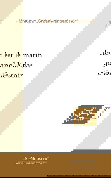 ICI C'EST LE MATIN QUAND LA BAS C'EST LE SOIR