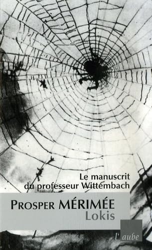 Lokis: Le manuscrit du professeur Wittembach