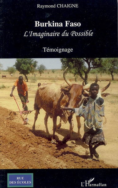 Burkina Faso, l'imaginaire du possible : témoignage