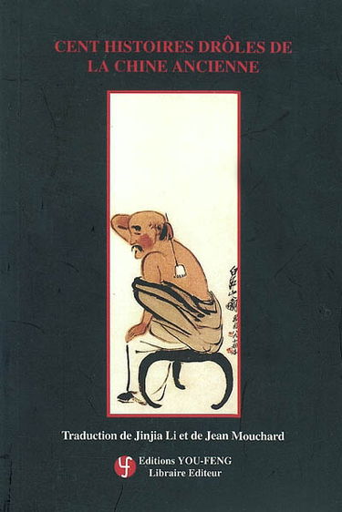 Cent histoires drôles de la Chine ancienne