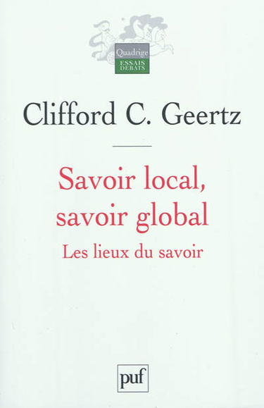 Savoir local, savoir global : les lieux du savoir