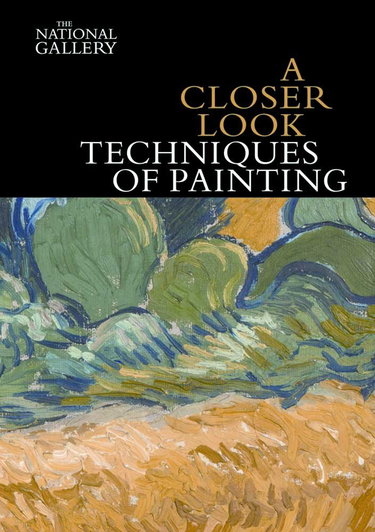 Couverture de A Closer Look: Techniques of Painting
