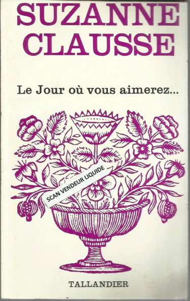 Couverture de Le Jour où vous aimerez (Floralies)