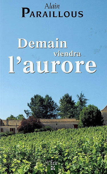 Demain viendra l'aurore