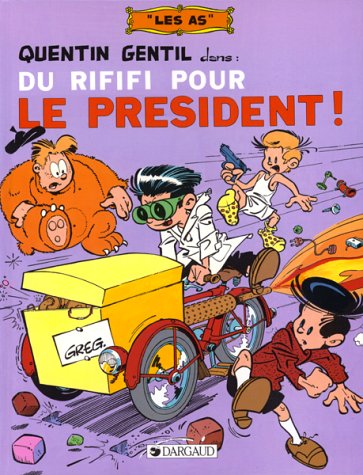 Couverture de Du rififi pour le Président