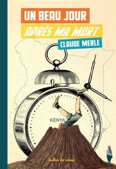 Couverture de Un beau jour après ma mort par Claude Merle