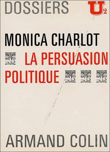 La Persuasion politique