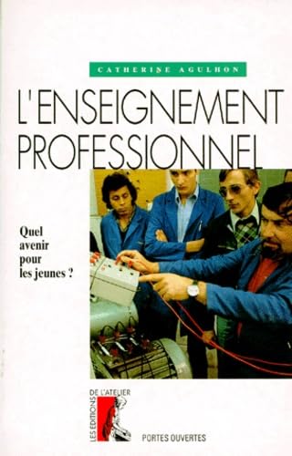 L'enseignement professionnel