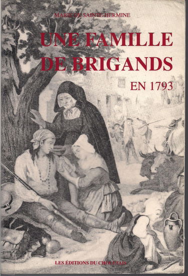 Une famille de brigands en 1793