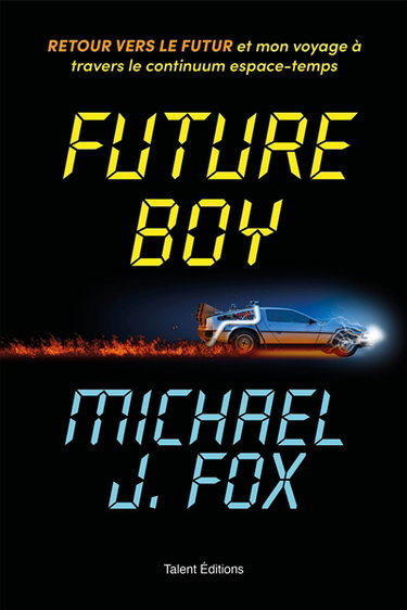 Couverture de Future boy : retour vers le futur et mon voyage à travers le continuum espace-temps