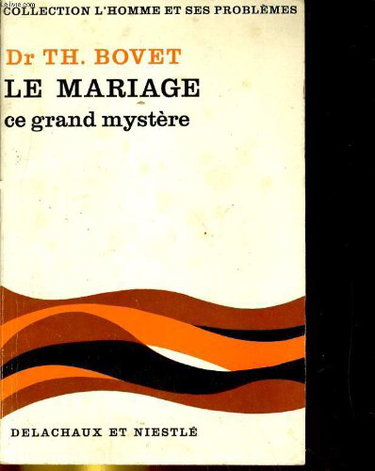 Couverture de Le mariage ce grand mystère.