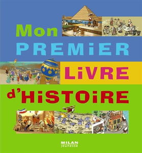 Mon premier livre d'histoire