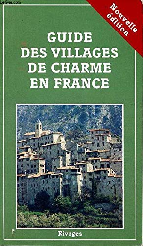 Couverture de Guide des villages de charme en France par Collectif