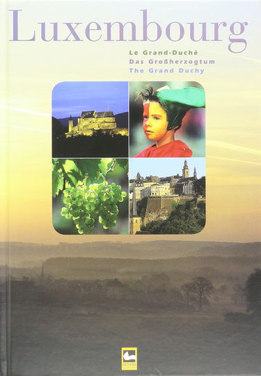 Luxembourg, le grand-duche