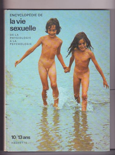 Encyclopédie De La Vie Sexuelle De La Physiologie à La Psychologie 10 / 13 Ans . 1973