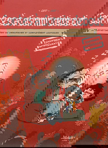 Contes à dormir debout. Vol. 1