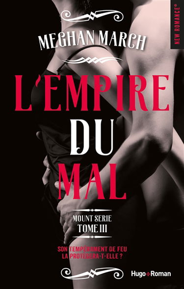 Mount série. Vol. 3. L'empire du mal