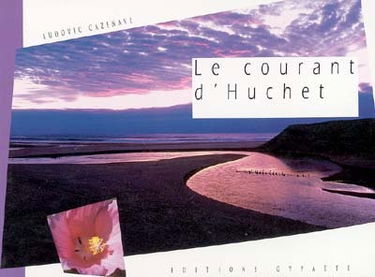 Le courant d'Huchet