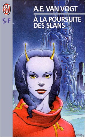 A la poursuite des Slans