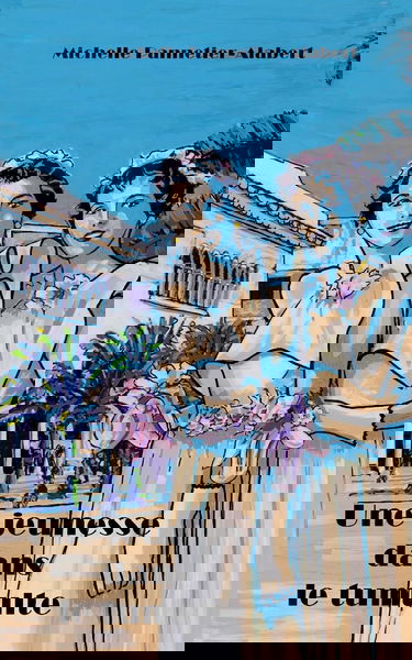 Une jeunesse dans le tumulte