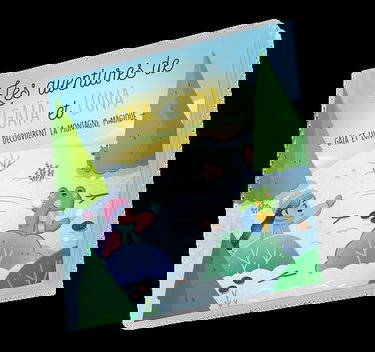 Les aventures de Gaïa et Luna: Gaïa et Luna découvrent la montagne magique