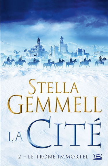 La cité. Vol. 2. Le trône immortel