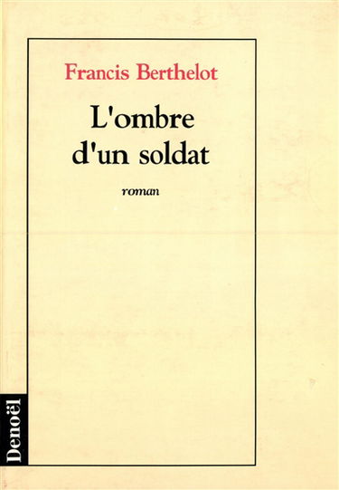 L'ombre d'un soldat
