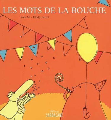 Les mots de la bouche