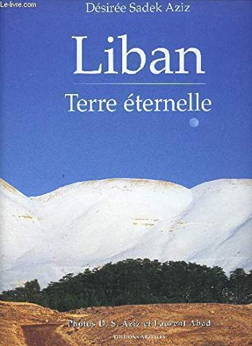Liban, terre éternelle