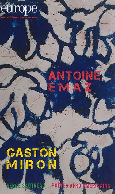 Couverture de Europe, n° 1030. Antoine Emaz. Gaston Miron par Collectif