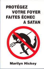 Protégez votre foyer, faites échec à Satan