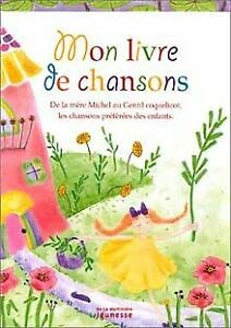 Mon livre de chansons