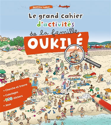 Le grand cahier d'activités de la famille Oukilé