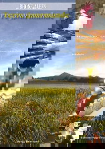 Rhône-Alpes: Terre gourmande