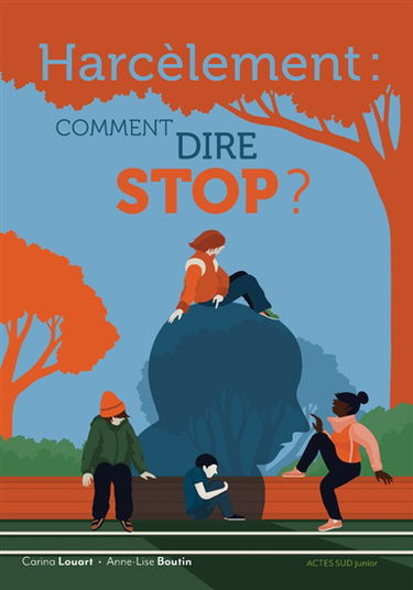 Harcèlement : comment dire stop ?