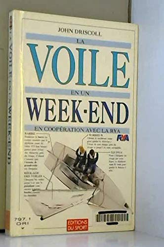 La Voile En Un Week-End