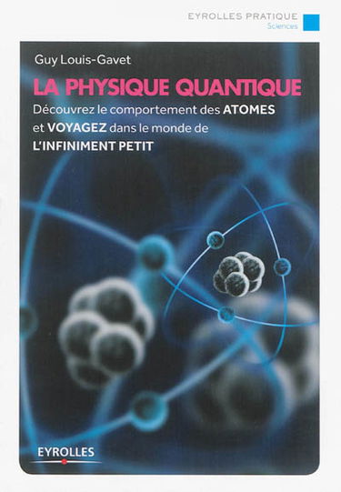 La physique quantique