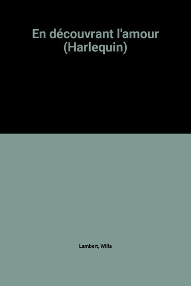 En découvrant l'amour (Harlequin)