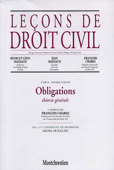 Leçons de droit civil. Vol. 2-1. Les obligations : théorie générale